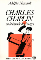 Couverture Charles Chaplin. La légende des images
